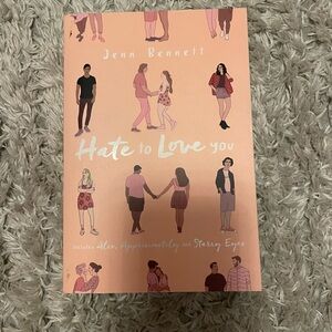 Hate to Love You By Jenn Bennett